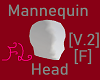 Mannequin Head V.2 [F]