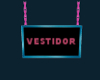 (HS) Vestidor Sign