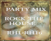 party mix ROCK THE HOUSE