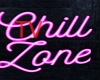 TV> Chill Zone Sign