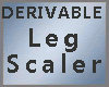 Derive Leg Scaler -M-