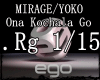Mirage-Ona Kochala Go