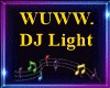 WUWW. DJ Light