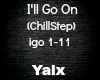 Yalx: I'll Go On (Chill)
