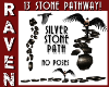 13 STONE SILVER PATHWAY!