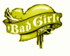 BAD GIRLS HEART*