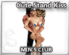MINs Cute Stand Kiss
