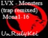 Monsters trap remix