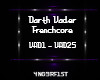 Vader Frenchcore pt2