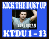 KICK THE DUST UP