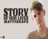 MattyB: StoryOfOurLifes