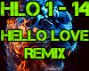 HELLO LOVE REMIX