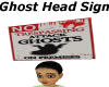 Ghost Head Sign