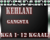 IIDes Kehlani - Gangsta