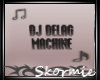 [SK]DJDLAG MACHINE2