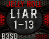 Jelly Roll - Liar