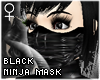 !T Ninja mask [F]