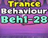 Trance - Behaviour