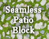 Seamless Patio Block