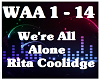 We're All Alone-Rita C
