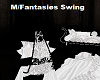 M/Fantasies Swing
