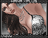 V4NY|Hana XPlus