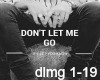 G-Eazy: Don't Let Me Go