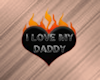 Love My Daddy Sticker