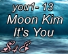 Moon Kim - It's You