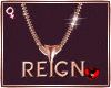 ❣LongChain|Reign♥|f