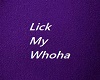 Lick My Whoha Gum