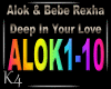 K4 Alok & Bebe Rexha Dee