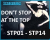 DON'T STOP AT THE TOP