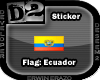 [D2] Flag Ecuador