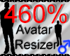 *M* Avatar Scaler 460%