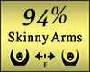 Skinny Arms Scaler