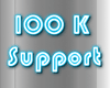 100k Support!