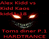 Kidd v Kaos Toms diner 1