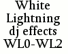 {LA} White Lightning fx