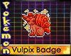 Vulpix Badge