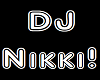 DJ NIKKI! TRIG DJN(1-6)