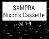 SXMPRA - Nixons Cassette