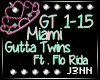 lJl Miami Gutta Twins
