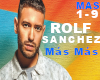 Rolf Sanchez  Más Más