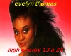 EVELYN THOMAS highenergy