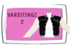 𝓥. VarsiTINGZ #2