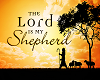 the lord is my sheppard