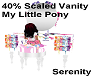 40% Vanity My lil pony