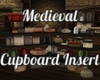 Medieval Cupboard Insert