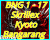 Skrillex Kyoto Bangarang